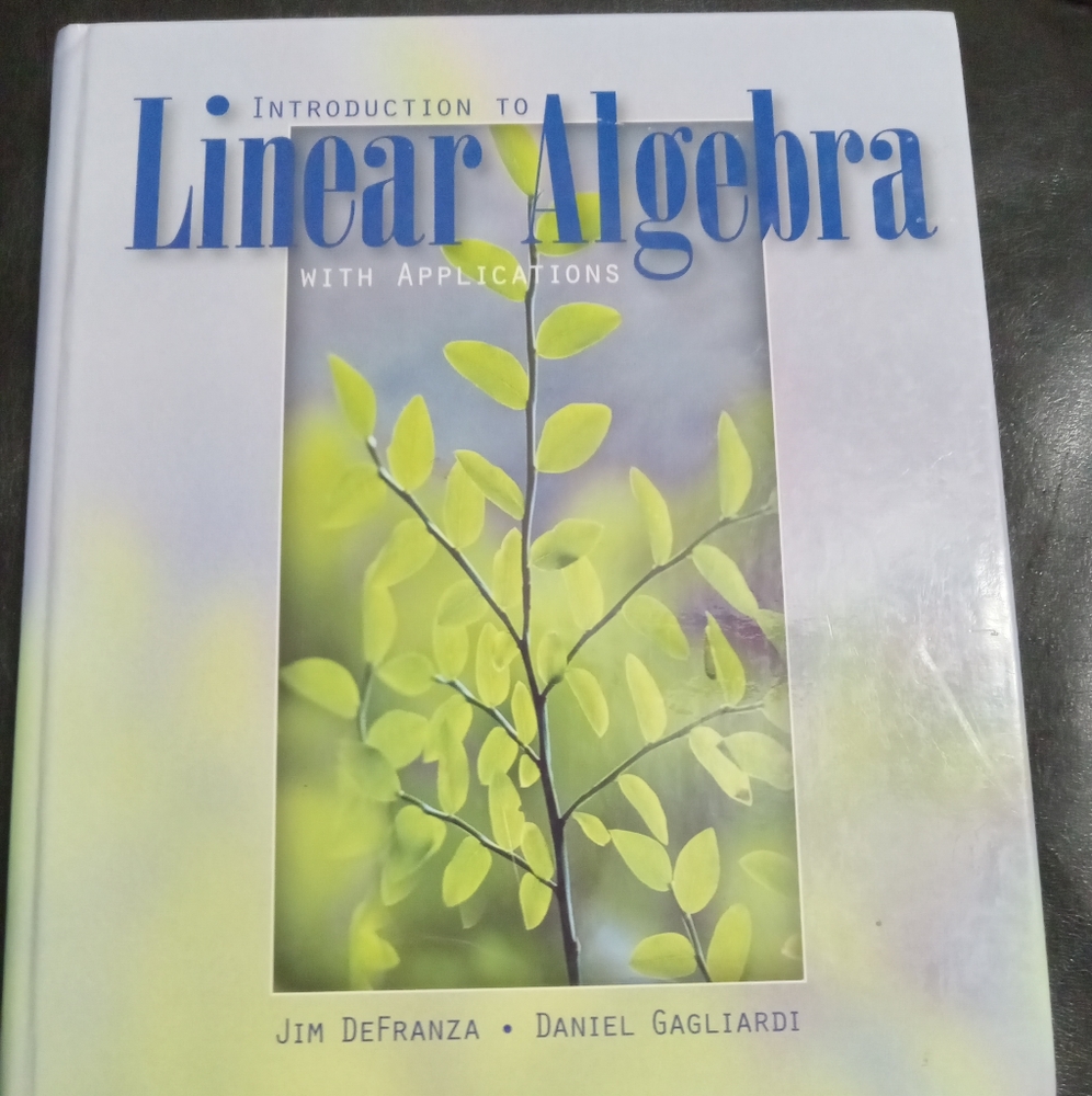 Introduction to Linear Algebra With Applications